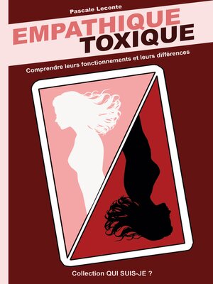 cover image of Empathique Toxique
